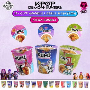 Kpop Demon Hunters Cup Noodle Labels, Editable Huntrix Ramen Ramyeon Party Favor Wraps, Rumi Mira Zoey Printable Canva Template 15 Kpop Pack
