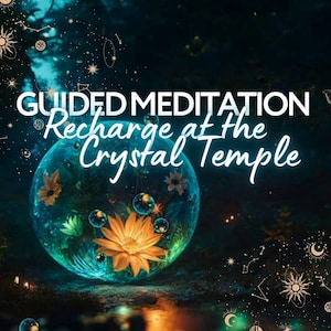 Medytacja prowadzona przez Crystal Temple | 15-minutowe uzdrawianie energią, wgląd w kryształy, podróż astralna | Mistyczne oczyszczanie czakr i aury