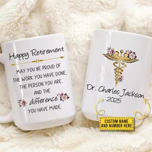 Happy Retirement Mug - Custom Name Doctor Retirement Gift - Personalized Retired Doctor Coffee Cup - Medical Thank You Mug
