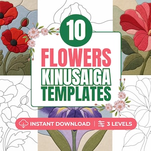May include: A digital collection of 10 flowers Kinusaiga templates featuring red poppy and pink hibiscus fabric art designs alongside black and white line art patterns. The central text reads 10 FLOWERS KINUSAIGA TEMPLATES with an INSTANT DOWNLOAD button.