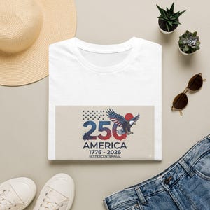 250 America Sestercentennial T-Shirt | 1776-2026 Eagle Flag Design