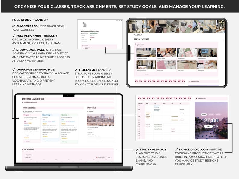 May include: A digital study planner interface displayed on a laptop and tablet. The interface includes features for tracking classes, assignments, study goals, and a language learning hub. A Pomodoro clock is also visible.