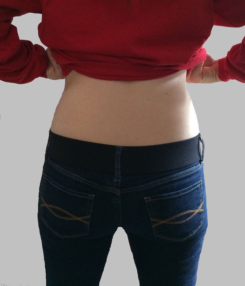 Eliminate muffin top with soft waist band in the back of your jeans. Send your own for conversion.