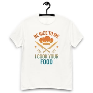 Funny Chef Design For Men Women Cooking Culinary Cook Chef T-Shirt, Culinary humor t-shirt, Kitchen crew funny shirt
