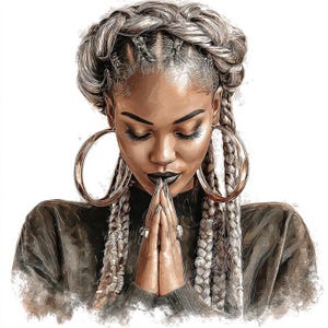 May include: Digital art portrait of a person with braided hair and large gold hoop earrings. The person is wearing a dark top and has their hands clasped in prayer. The image has a watercolor effect.