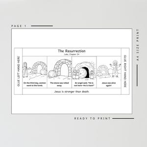 May include: Black and white printable page with the title "The Resurrection" and illustrations depicting the story of Jesus' resurrection. Includes text from Luke, Chapter 24, and instructions for gluing.