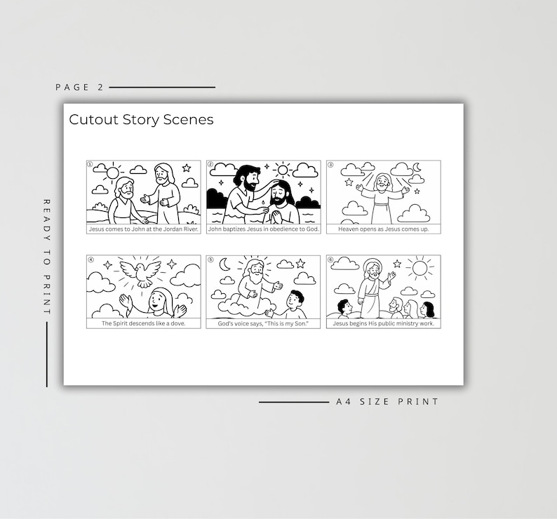 May include: Black and white cutout story scenes, ready to print. The scenes depict biblical events, including Jesus's baptism, the descent of the Holy Spirit, and Jesus's public ministry. Text includes "Cutout Story Scenes" and "A4 SIZE PRINT".