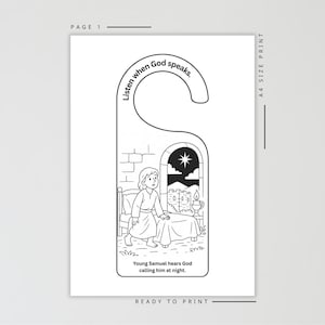 May include: Black and white door hanger with a drawing of a young person in a nightgown, standing near a bed. The text "Listen when God speaks" is at the top, and "Young Samuel hears God calling him at night" is at the bottom. The words "READY TO PRINT" are at the bottom.