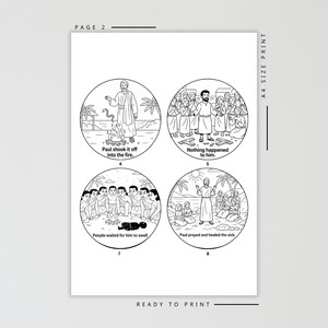 May include: Black and white illustration of a Bible story, featuring four circular panels with scenes and text. The text includes "Paul shook it off into the fire," "Nothing happened to him," "People waited for him to swell," and "Paul prayed and healed the sick."