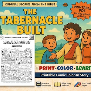 Könnte beinhalten: Eine farbenfrohe Illustration für eine druckbare PDF-Sonntagsschulaktivität. Das Bild zeigt den Text "The Tabernacle Built" und "Print, Color, Learn". Es enthält eine Malvorlage im Comic-Stil mit Figuren und Szenen aus der Bibel.