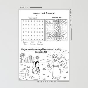 May include: Black and white printable activity sheet titled "Hagar and Ishmael". Features a word search, a maze, and an illustration of Hagar meeting an angel. Includes the text "Ready to Print" and "A4 Size Print".