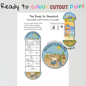 May include: A downloadable craft activity titled "The Road to Damascus." The image shows a story wheel with instructions to cut, fold, and glue the pieces. The text says "Ready to colour CUTOUT Paint."