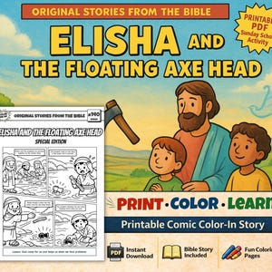 Op de afbeelding: Een afdrukbare PDF-activiteit voor de zondagsschool met het verhaal van Elisa en de drijvende bijl. De afbeelding bevat een stripverhaal om in te kleuren, illustraties en de tekst "Print, Color, Learn".