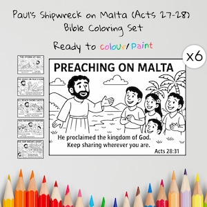May include: A Bible coloring set titled "Paul's Shipwreck on Malta (Acts 27-28)". The set includes a central illustration of a man preaching to a group, with text that reads "Preaching on Malta". Also included are six smaller illustrations. The set is ready to color.