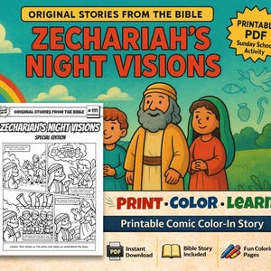 May include: A colorful illustration for a Sunday school activity titled "Zechariah's Night Visions." The image features a comic-style coloring book page, a family of three, and text that reads "Print Color Learn." The image includes a rainbow and other religious symbols.