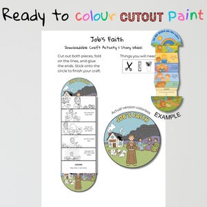 Pu&ograve; includere: Un set di attivit&agrave; di artigianato su carta bianca con il testo "Ready to colour CUTOUT Paint" in alto. Il set include una ruota della storia e un'illustrazione circolare, entrambe etichettate come "Job's Faith". Sono incluse anche le istruzioni e un esempio.