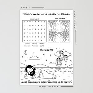 May include: Black and white printable activity sheet titled "Jacob's Dream of a Ladder to Heaven." Features a word search, maze, and an illustration of Jacob dreaming of a ladder to heaven. Includes the text "Ready to Print."