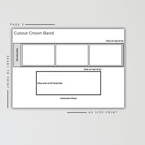 May include: A white printable template labeled "Cutout Crown Band" with instructions for assembly. The design includes a crown band, an extension piece, and text indicating where to glue the pieces together. The page is labeled "Page 3" and is ready to print.