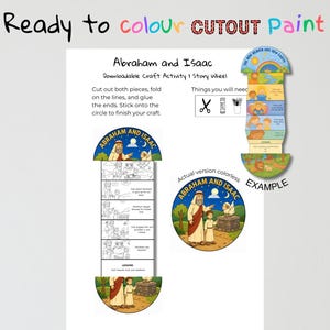 May include: A printable craft activity sheet titled Abraham and Isaac featuring a story wheel design. The page includes instructions, a black and white comic strip sequence, and a colored example of the finished circular craft project.