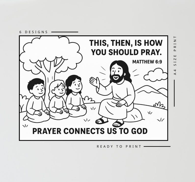 May include: Black and white illustration with text. The image depicts a figure with a beard teaching three children. Text reads: "THIS, THEN, IS HOW YOU SHOULD PRAY. MATTHEW 6:9" and "PRAYER CONNECTS US TO GOD."