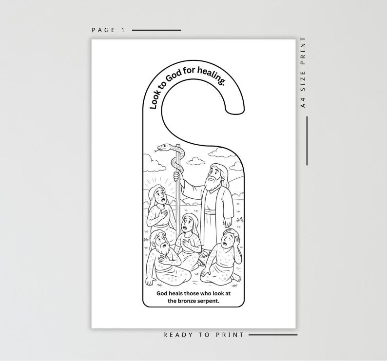 Pode incluir: Cabide de porta a preto e branco com uma ilustra&ccedil;&atilde;o b&iacute;blica. O texto "Look to God for healing" est&aacute; no topo, e "God heals those who look at the bronze serpent" est&aacute; na parte inferior. A imagem est&aacute; pronta para imprimir, tamanho A4.