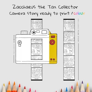 Op de afbeelding: Een wit en geel geïllustreerde camera met de tekst "Zacchaeus the Tax Collector Camera story ready to print / colour". De camera bevat een filmstrip met zwart-wit illustraties van een verhaal.
