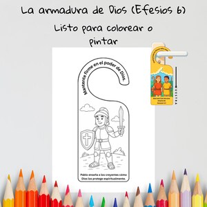 May include: A printable door hanger colouring page featuring a knight with a sword and shield, with the text La armadura de Dios (Efesios 6), Mantente firme en el poder de Dios, and Pablo enseña a los creyentes cómo Dios los protege espiritualmente.