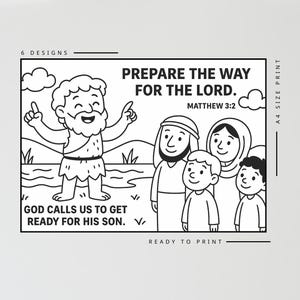 May include: Black and white illustration with text that reads "Prepare the Way for the Lord." and "God Calls Us to Get Ready for His Son." The image depicts a cartoon of a man and a group of people.
