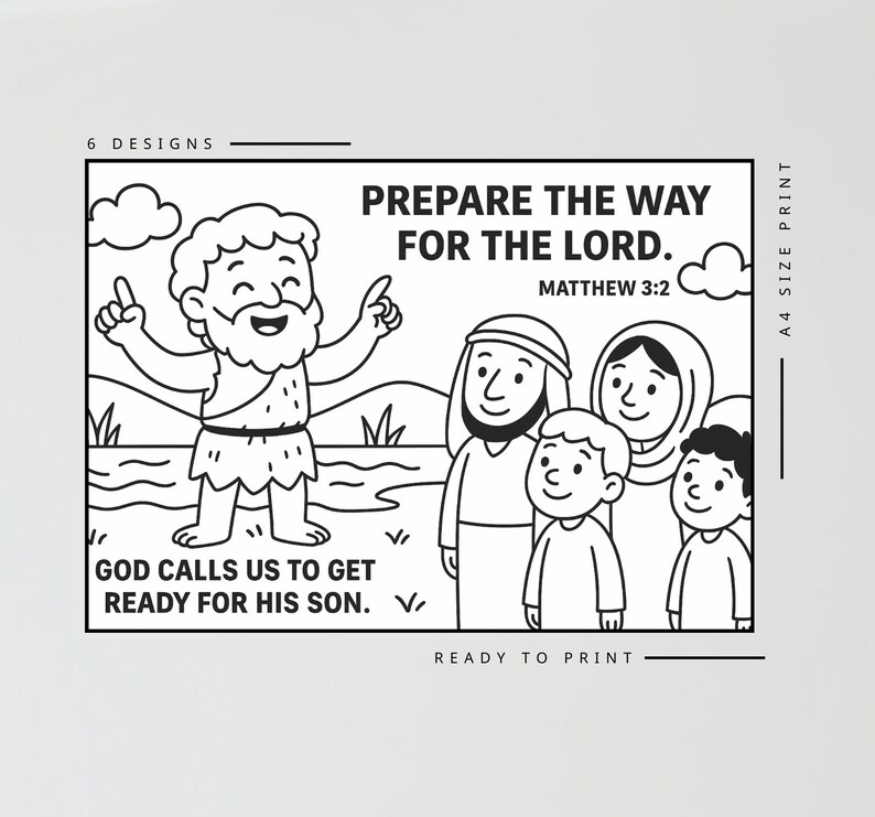 May include: Black and white illustration with text that reads "Prepare the Way for the Lord." and "God Calls Us to Get Ready for His Son." The image depicts a cartoon of a man and a group of people.