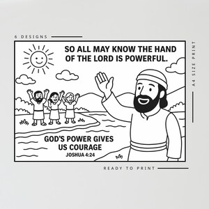 May include: Black and white illustration with text. The image features a smiling sun, clouds, and figures. Text includes "SO ALL MAY KNOW THE HAND OF THE LORD IS POWERFUL" and "GOD'S POWER GIVES US COURAGE JOSHUA 4:24". The words "READY TO PRINT" are also included.