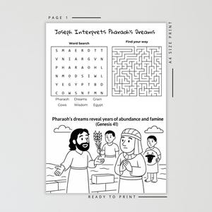May include: A black and white printable activity sheet titled "Joseph Interprets Pharaoh's Dreams." It includes a word search, a maze, and an illustration of Joseph interpreting dreams. The text "Ready to Print" is at the bottom.