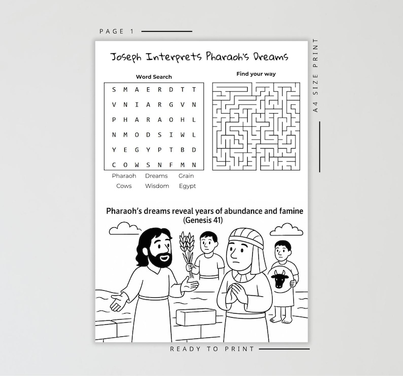 May include: A black and white printable activity sheet titled "Joseph Interprets Pharaoh's Dreams." It includes a word search, a maze, and an illustration of Joseph interpreting dreams. The text "Ready to Print" is at the bottom.