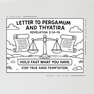 May include: Black and white line art print with the text "LETTER TO PERGAMUM AND THYATIRA" and "REVELATION 2:14-19". The image includes a scale, scrolls, clouds, and the text "HOLD FAST WHAT YOU HAVE. STAY TRUE AMID TEMPTATION."