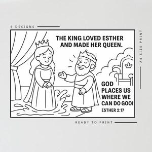 Puede incluir: Ilustraci&oacute;n en blanco y negro de un rey y una reina con el texto "THE KING LOVED ESTHER AND MADE HER QUEEN." El texto adicional incluye "GOD PLACES US WHERE WE CAN DO GOOI ESTHER 2:17" y "READY TO PRINT."