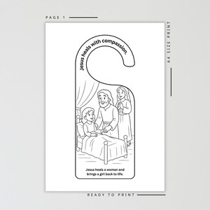 May include: Black and white door hanger with an illustration of Jesus healing a woman and bringing a girl back to life. The text reads "Jesus heals with compassion" and "Ready to print."