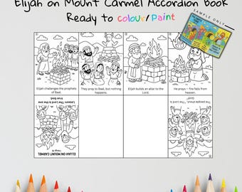 May include: Black and white illustrated accordion book titled "Elijah on Mount Carmel." The book is ready to color or paint and features scenes from the biblical story. Includes text: "Ready to colour/Paint."
