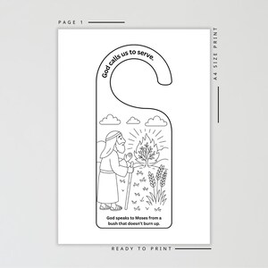 May include: Black and white door hanger with a biblical illustration. The image features a man with a staff, a burning bush, and text that reads "God calls us to serve" and "God speaks to Moses from a bush that doesn't burn up."