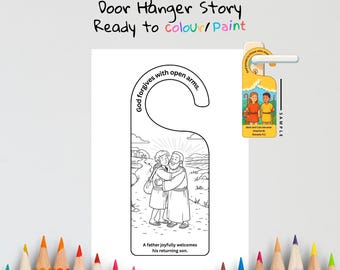 Puede incluir: Un colgador de puerta blanco con una ilustración en blanco y negro de un padre abrazando a su hijo. El texto dice "The Prodigal Son (Lucas 15) Door Hanger Story Ready to colour/Paint". La parte superior dice "Dios perdona con los brazos abiertos."