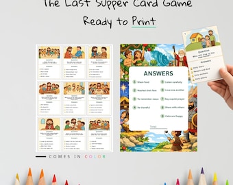 May include: A colorful "The Last Supper Card Game" with the text "Ready to Print." The game includes illustrated cards with questions and answers, featuring biblical scenes and characters. The text "Comes in Color" is also visible.
