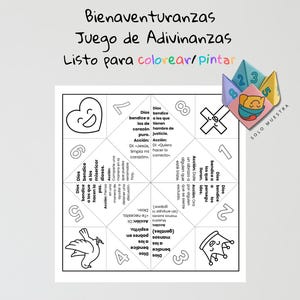 May include: A black and white printable fortune teller game with the text "Bienaventuranzas Juego de Adivinanzas Listo para colorear/pintar". The game includes numbered sections with illustrations and text, and a colorful sample fortune teller.