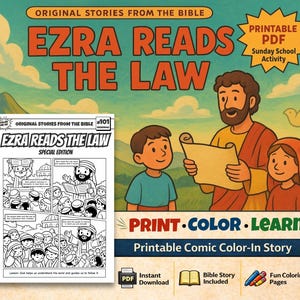 May include: A colorful illustration for a Sunday school activity. The image features the text "Ezra Reads the Law" in large orange letters. A cartoon of a man reading a scroll to two children is in the center. A smaller black and white comic book is on the left.