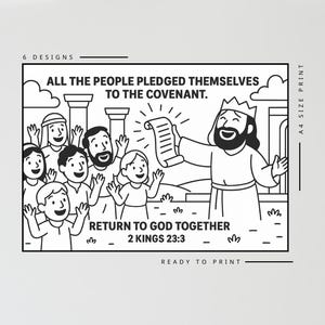 May include: Black and white line art print with the text "ALL THE PEOPLE PLEDGED THEMSELVES TO THE COVENANT." and "RETURN TO GOD TOGETHER 2 KINGS 23:3." The image depicts a group of people and a king holding a scroll.
