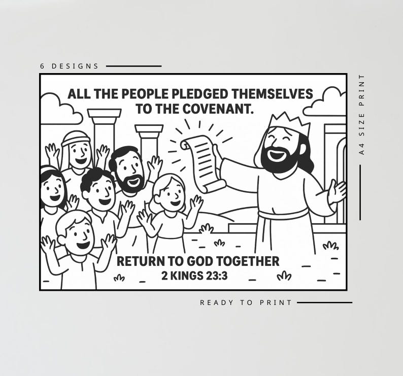 May include: Black and white line art print with the text "ALL THE PEOPLE PLEDGED THEMSELVES TO THE COVENANT." and "RETURN TO GOD TOGETHER 2 KINGS 23:3." The image depicts a group of people and a king holding a scroll.