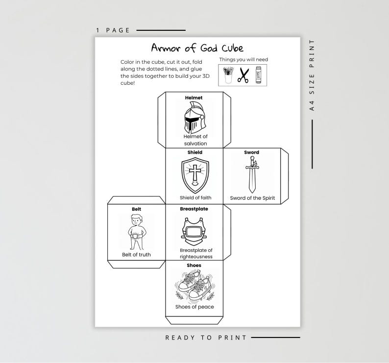 May include: A black and white printable sheet with the text "Armor of God Cube". The sheet includes illustrations of a helmet, shield, sword, belt, breastplate, and shoes, with corresponding text labels. Instructions are also included.