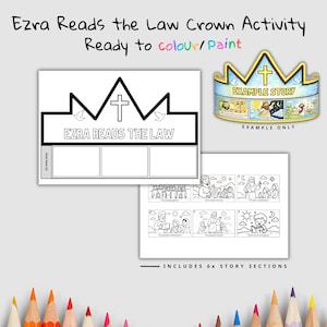 May include: A black and white printable crown activity with the text "Ezra Reads the Law" and a cross design. Includes 6 story sections for coloring. An example of a colored crown is shown.