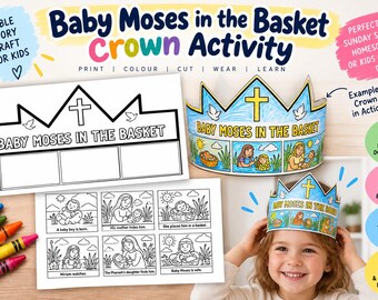 May include: A printable craft kit featuring a Baby Moses in the Basket crown activity. Includes black and white templates for coloring, a finished crown example, and a six-panel story sheet depicting the biblical narrative with text labels.