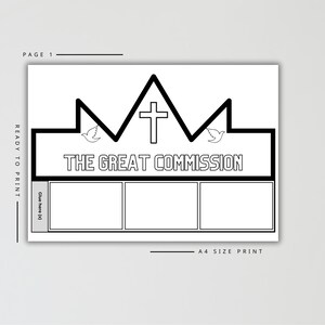 May include: Black and white printable page with the text "THE GREAT COMMISSION" in a bold font. The design includes a crown shape with a cross and doves. The page is labeled "PAGE 1" and "A4 SIZE PRINT".