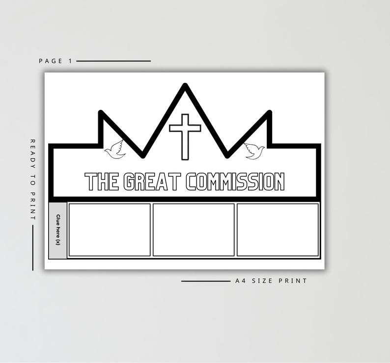 May include: Black and white printable page with the text "THE GREAT COMMISSION" in a bold font. The design includes a crown shape with a cross and doves. The page is labeled "PAGE 1" and "A4 SIZE PRINT".