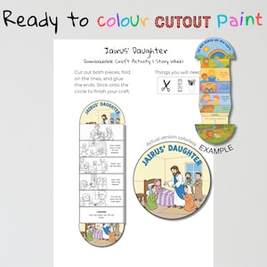 Op de afbeelding: Een downloadbare knutselactiviteit getiteld "Jairus' Daughter". De afbeelding toont een verhalenwiel met illustraties en tekst, samen met instructies om de stukken te knippen, vouwen en lijmen. De tekst bevat "Ready to colour CUTOUT Paint."