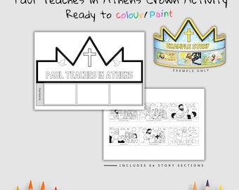 May include: A black and white activity sheet with the text "Paul Teaches in Athens" and a crown design. Includes 6 story sections and a sample crown. Ready to color or paint.